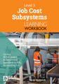 LWB Level 3 Job Cost Subsystems 3.6 Learning Workbook