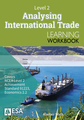 LWB Level 2 Analysing International Trade 2.2 Learning Workbook
