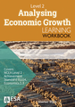 LWB Level 2 Analysing Economic Growth 2.3 Learning Workbook