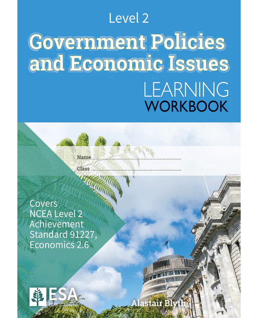 LWB Level 2 Government Policies and Economic Issues 2.6 Learning Workbook