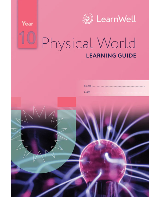LG Year 10 Physical World Learning Guide