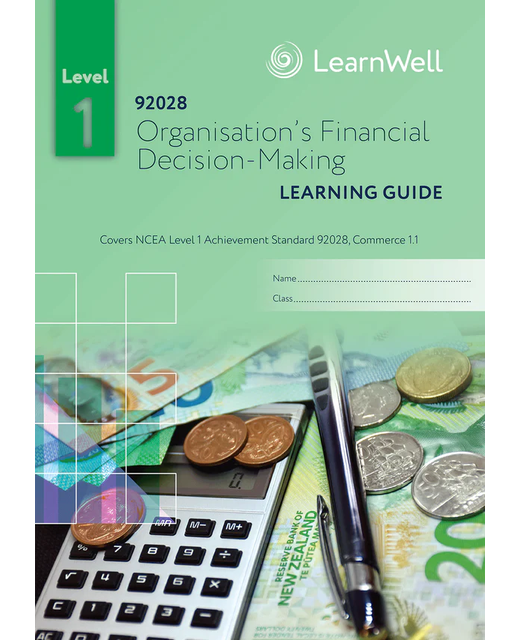 LG 92028 Organisation’s Financial Decision-Making Learning Guide