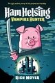 Ham Helsing 1 - Vampire Hunter