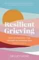 Resilient Grieving