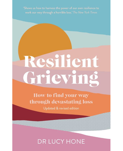 Resilient Grieving