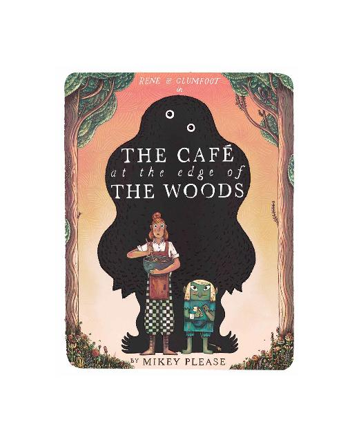 The Cafe at the Edge of the Woods