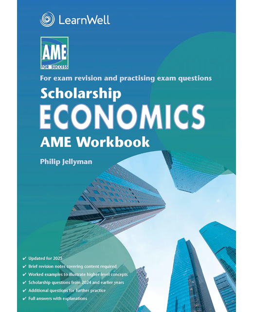AME Scholarship Economics Workbook 2025