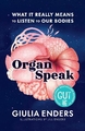 Organs Speak