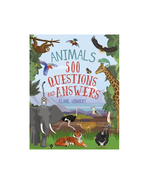 ANIMALS 500 QUESTIONS AND ANSWERS