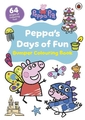 Peppa Pig - Peppa's Days of Fun Bumper Colouring Book