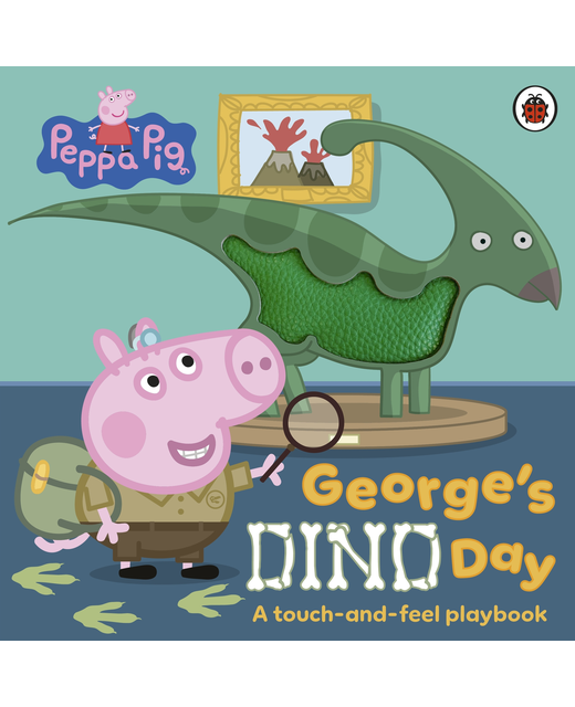 Peppa Pig - George's Dino Day - A Touch and Feel Playbook