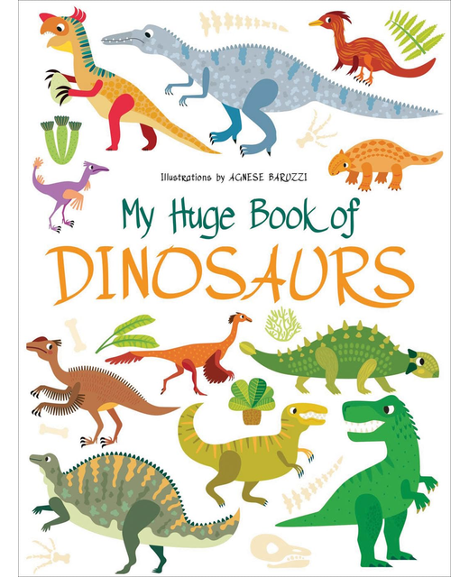 My Huge Book of Dinosaurs