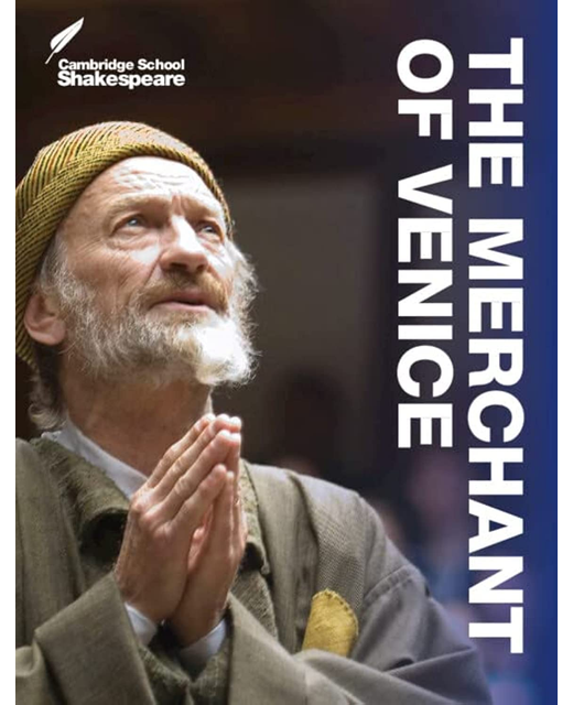 The Merchant of Venice - Cambridge School Shakespeare