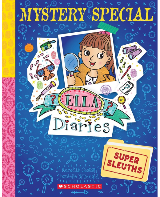 Ella Diaries Mystery Special 1 - Super Sleuths
