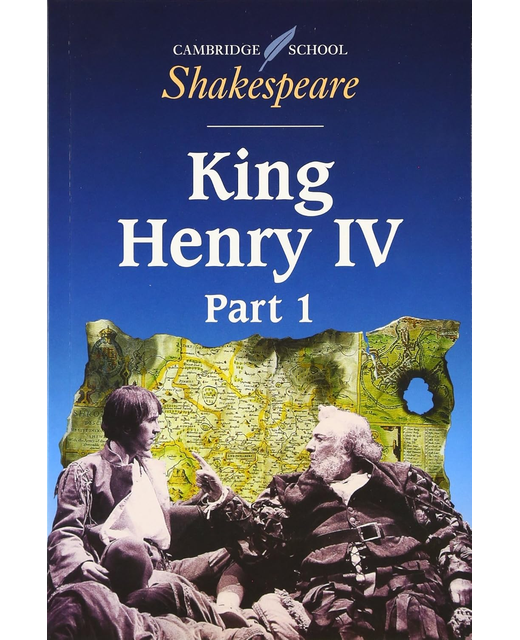 King Henry IV Part 1 - Cambridge School Shakespeare