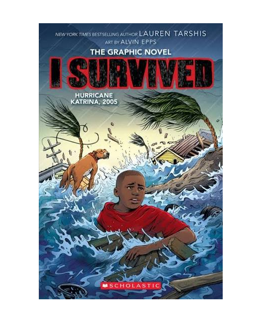 I Survived Hurricane Katrina 2005 - The Graphic Novel