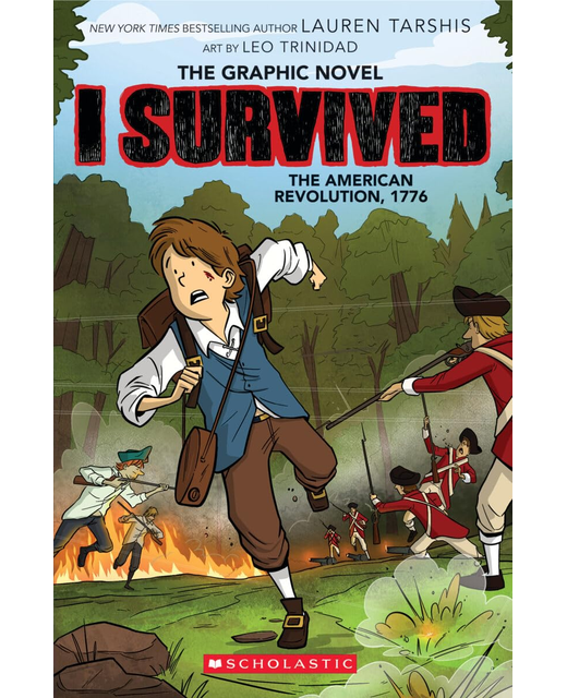I Survived the American Revolution 1776 - The Graphic Novel