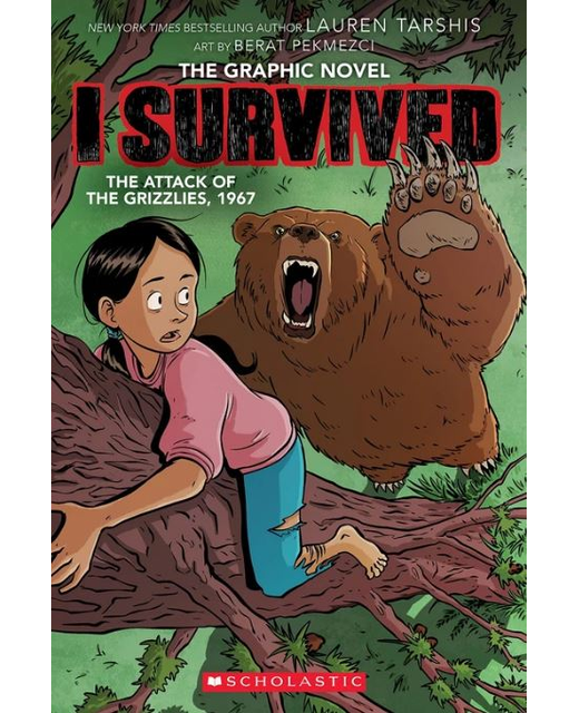 I Survived the Attack of the Grizzlies 1967 - The Graphic Novel