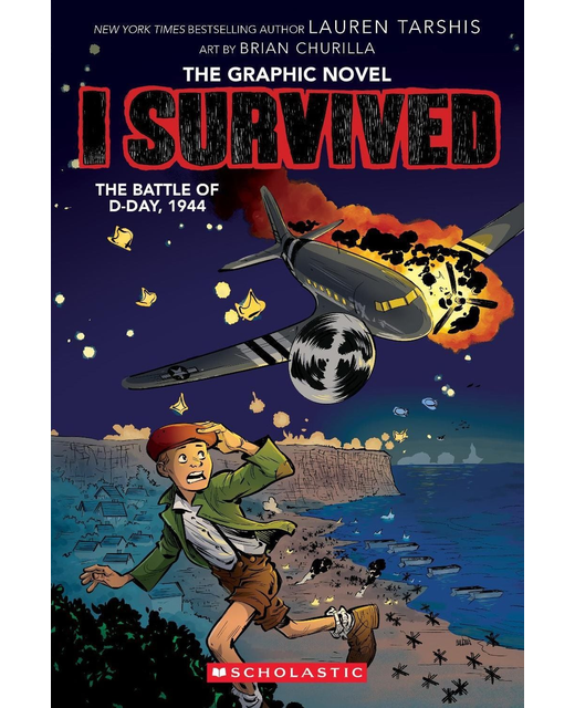 I Survived The Battle Of D-Day 1944 - The Graphic Novel