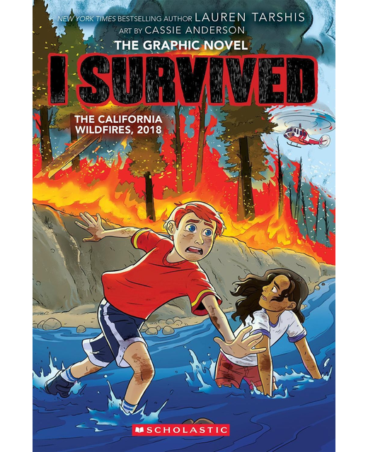 I Survived The California Wildfires 2018 - The Graphic Novel