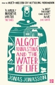 Algot Anna Stina and the Water of Life