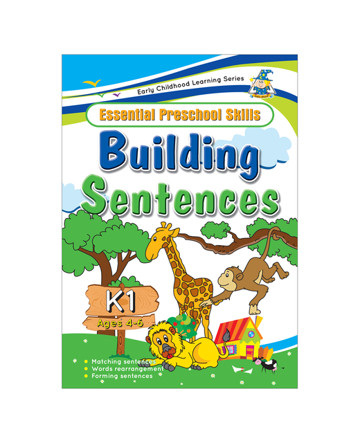 ESSENTIAL PRESCHOOL SKILLS BUILDING SENTENCES K1 AGES 4-6