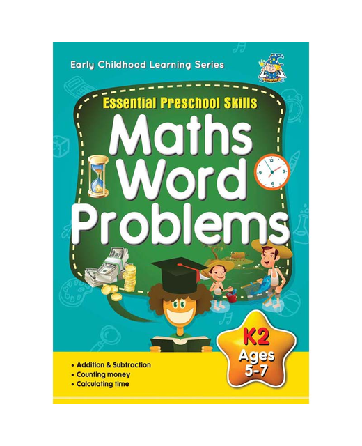 ESSENTIAL PRESCHOOL SKILLS MATHS WORD PROBLEMS K2 AGES 5-7