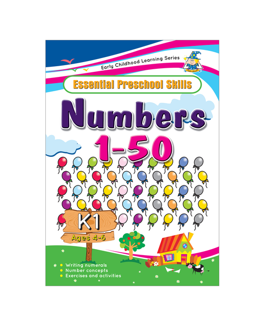 ESSENTIAL PRESCHOOL SKILLS  NUMBERS 1-50 K1 AGES 4-6