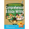 ESSENTIAL PRESCHOOL SKILLS COMPREHENSION & ESSAY WRITING K2 AGES 5-7