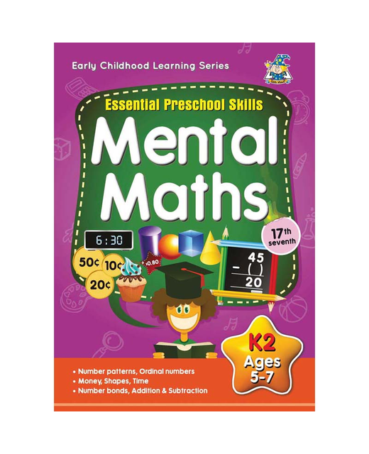 ESSENTIAL PRESCHOOL SKILLS MENTAL MATHS K2 AGES 5-7