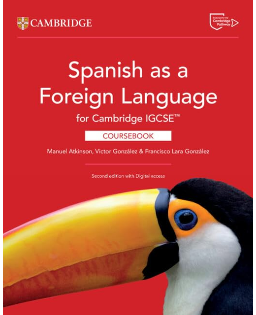 Spanish as a Foreign Language for Cambridge IGCSE Coursebook with Digital Access