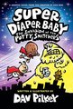 Super Diaper Baby 2 - The Invasion of the Potty Snatchers