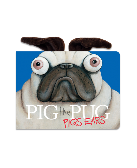 Pig the Pug - Pig's Ears