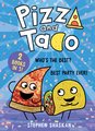 Pizza And Taco - 2 Books In 1