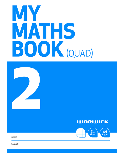 MY MATHS BOOK 2 WARWICK 7MMQUAD A4PLUS LF32