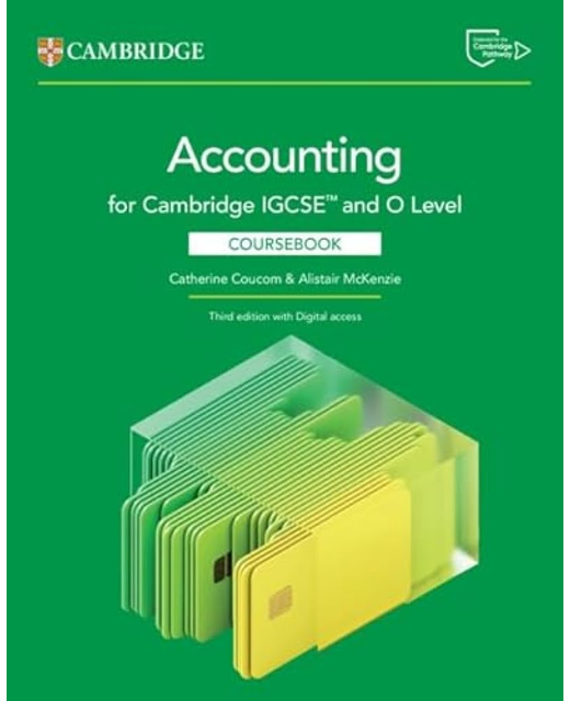 Cambridge IGCSE and O Level Accounting Coursebook with Digital Access