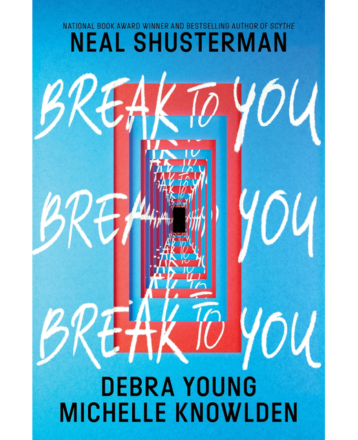 Break To You