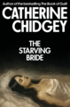 The Starving Bride