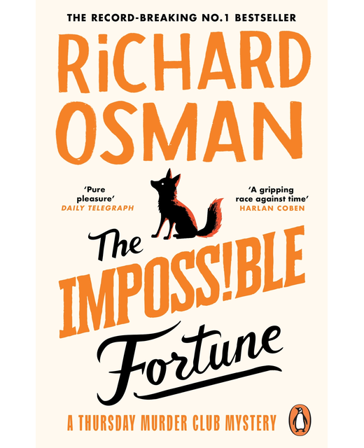 The Impossible Fortune