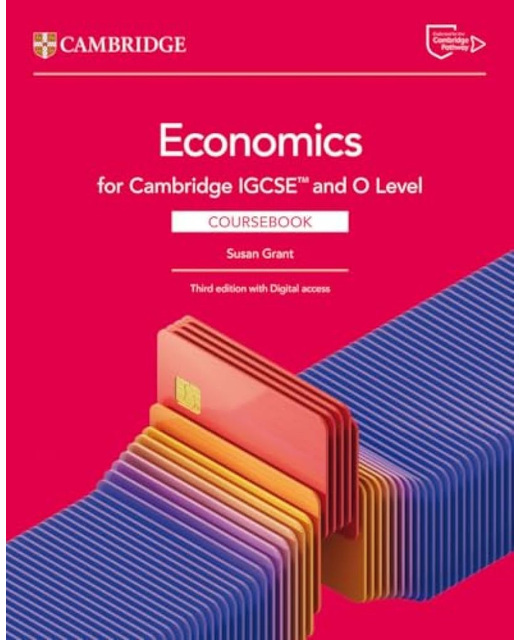 Cambridge IGCSE and O Level Economics Coursebook with Digital Access