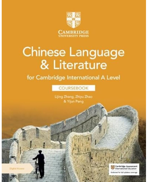 Chinese Language and Literature for Cambridge International A Level Coursebook with Digital Access