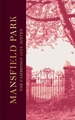 Mansfield Park - The Cambridge Jane Austen