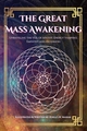 The Great Mass Awakening