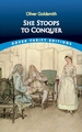 She Stoops To Conquer