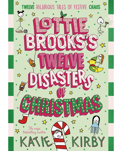 Lottie Brooks's Twelve Disasters of Christmas