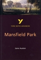 Mansfield Park - York Notes Advanced