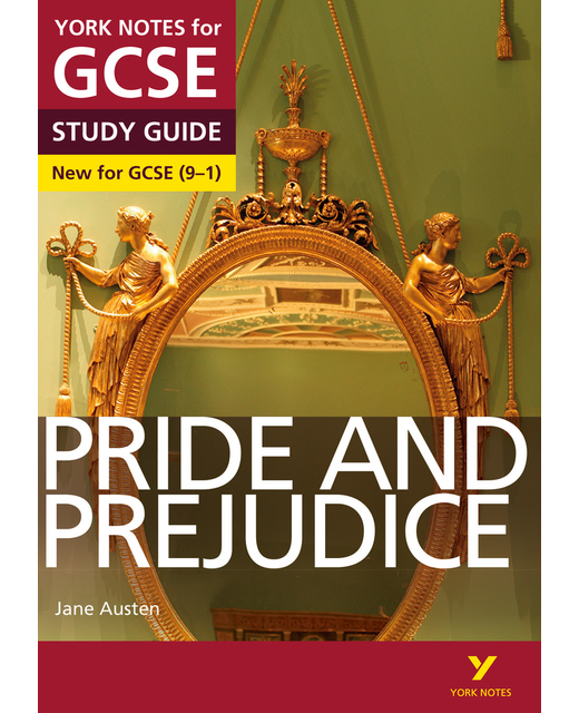 Pride and Prejudice - York Notes for GCSE Study Guide