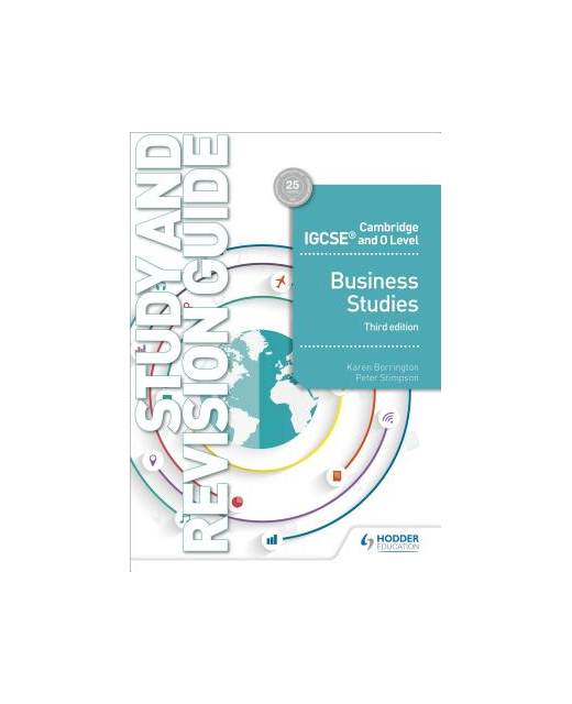 Cambridge IGCSE and O Level Business Studies Study and Revision Guide