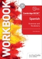 Cambridge IGCSE Spanish Grammar and Vocabulary Workbook