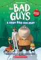 Bad Guys - A Very Bad Holiday